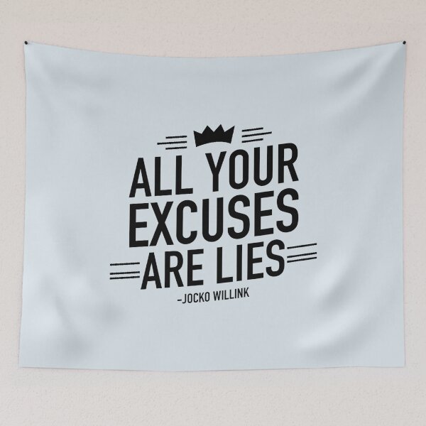 Item preview, All Your Excuses Are Lies - Motivational Quote designed and sold by Dip-Art.
