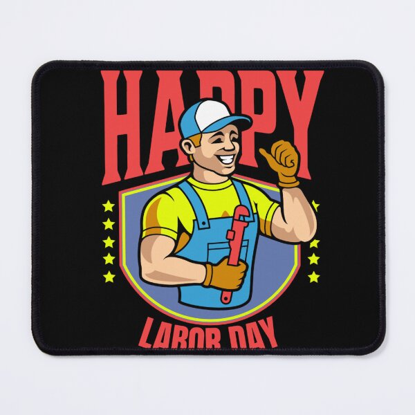Item preview, Happy Labor Day designed and sold by TheBUniverse.