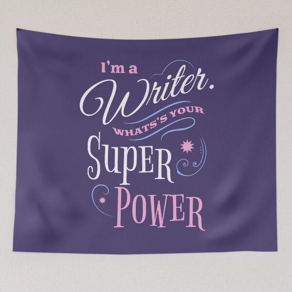 Item preview, I'm a writer. What's your superpower? designed and sold by shmodev.