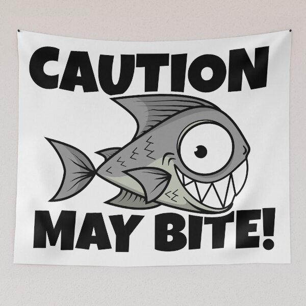 Item preview, Caution May Bite! Cartoon Piranha Fish Warning Sign designed and sold by Tee-Nee-Bash.