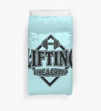 Lifting like a champ Duvet Cover