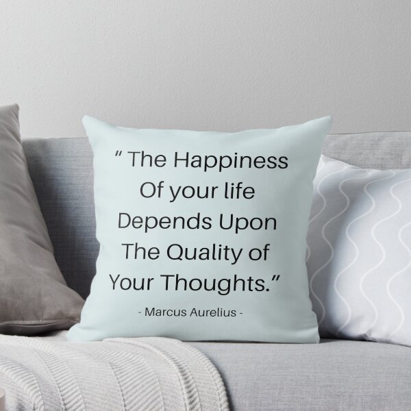 Item preview, The happiness of your life depends upon the quality of your thoughts - Stoic Marcus Aurelius Motivational Quote designed and sold by Dip-Art.