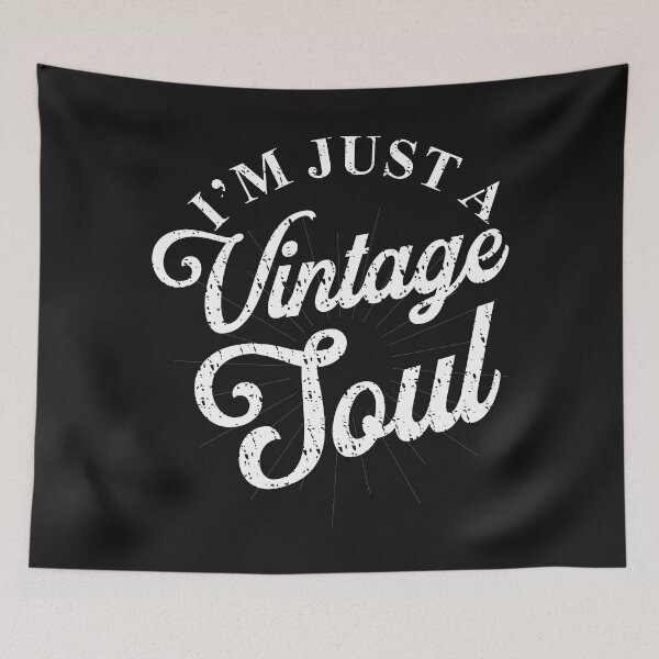 Item preview, I'm Just A Vintage Soul designed and sold by Moeez Javed.