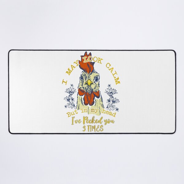 Item preview, I May Look Calm But I've Pecked You 3 Times Funny Chicken designed and sold by AsmaAkther.