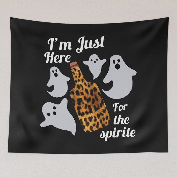 Item preview, Im Just Here For The Spirits designed and sold by Moeez Javed.