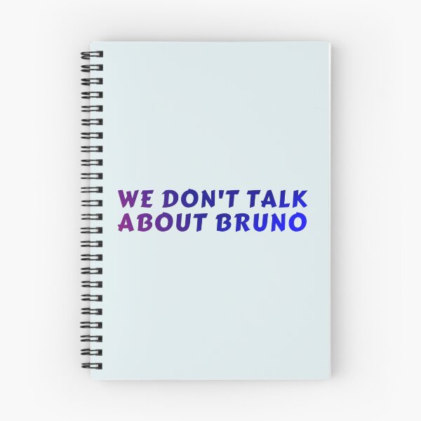 Item preview, We Don't talk About Bruno - Encanto designed and sold by Dip-Art.