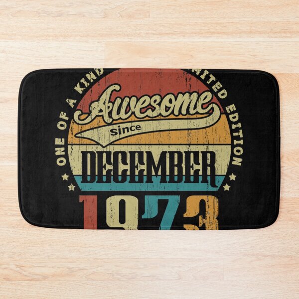 Item preview, Vintage December 1973 One Of A Kind Awesome Since December 1973 47th Birthday Gift 47 Years Old Clas designed and sold by keatnybolho.