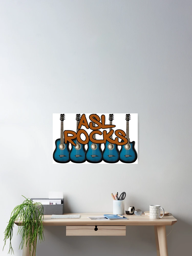 Thumbnail 2 of 3, Poster, ASL Rocks designed and sold by monarchgraphics.