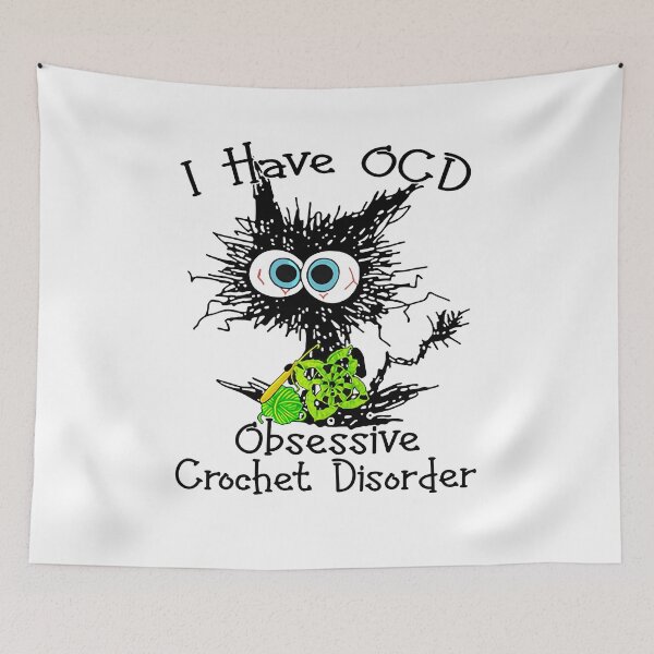 Item preview, Funny I Have O.C.D Obsessive Crochet Disorder Cat Lover designed and sold by AsmaAkther.
