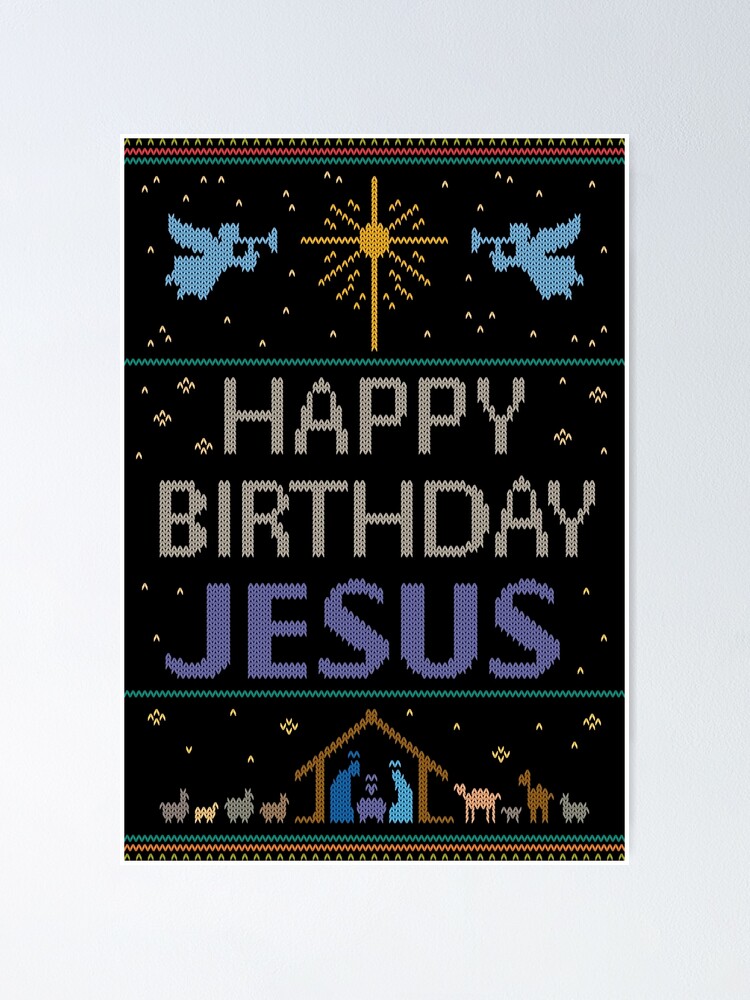 Poster Pull De Noel Laid Tricot Par Granny Joyeux Anniversaire Jesus Christian Religieux Violet Par 26 Characters Redbubble