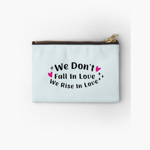 Item preview, We Don't Fall In Love We Rise In Love - Positive Love quote designed and sold by Dip-Art.