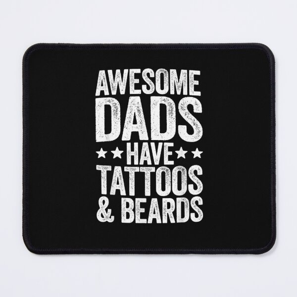 Item preview, Awesome Dads Have Tattoos And Beards T-Shirt Father's Day Mens designed and sold by AitchDesigns.