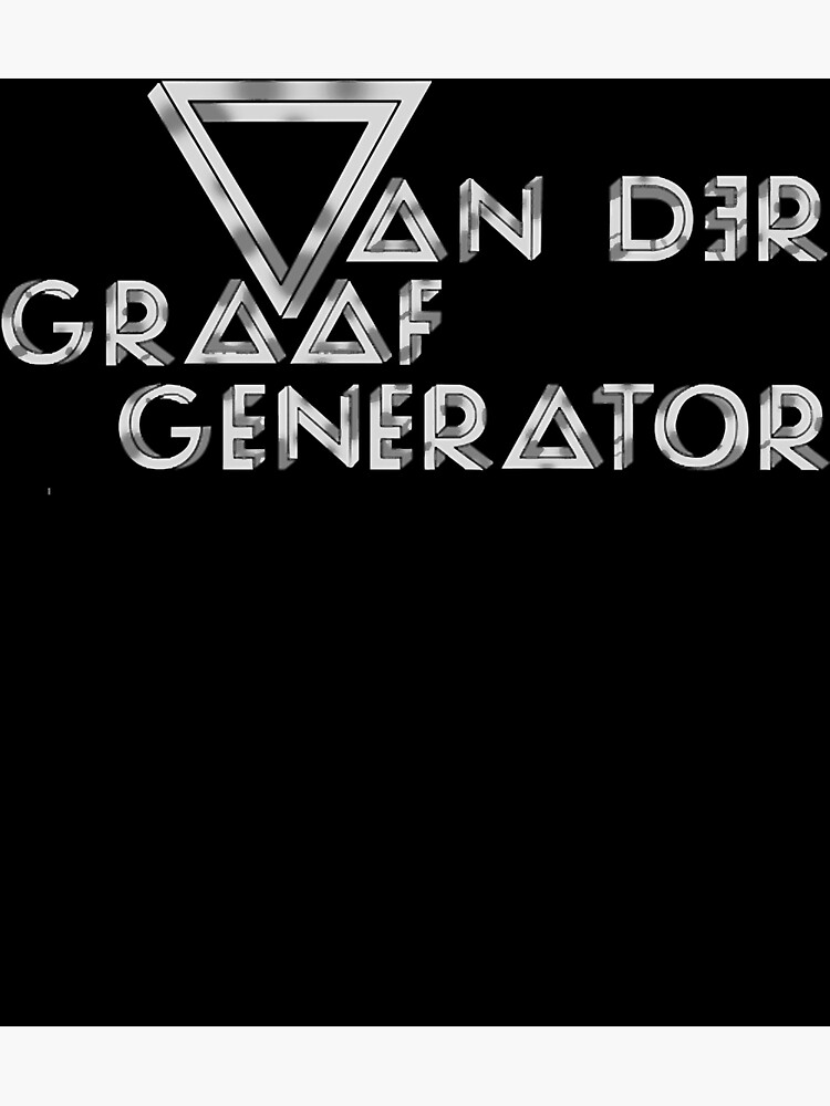 "Van Der Graaf Generator" Poster for Sale by shopDISDSIS Redbubble