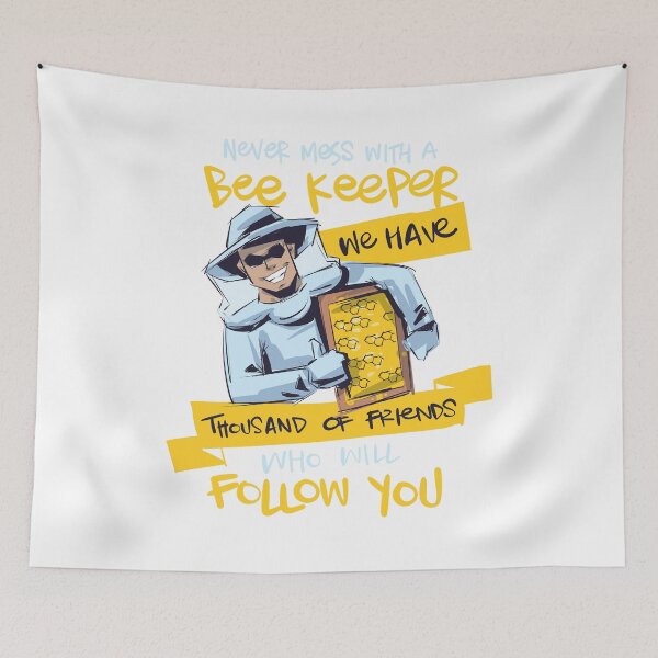 Item preview, Never Mess with a Beekeeper designed and sold by omgsavariya.