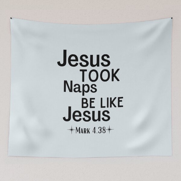 Item preview, Jesus Took Naps - Be Like Jesus Mark 4:38 Funny designed and sold by Dip-Art.