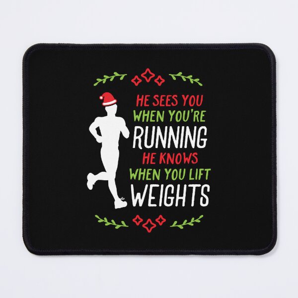 Item preview, He Sees You When You're Running He Knows When You Lift Weights Santa Runner designed and sold by Brogress Project.