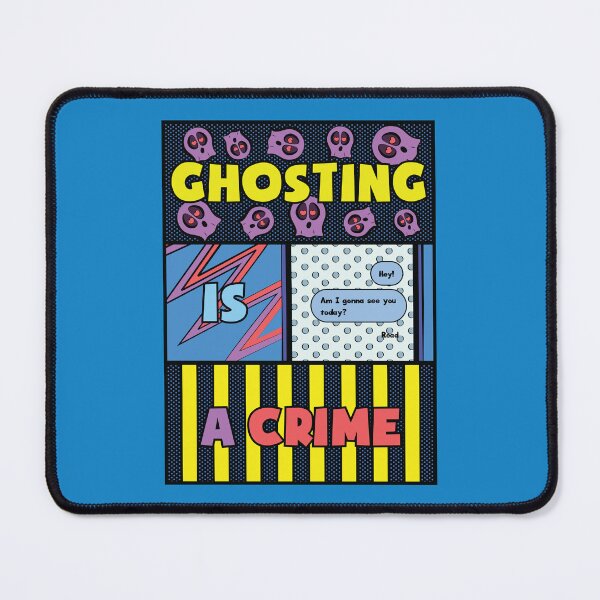 Item preview, Ghosting is a crime! designed and sold by PersasArtCorner.