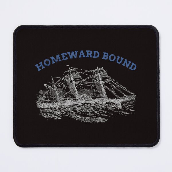 Item preview, sailing ship, with homeward bound message designed and sold by ydsdesigns.