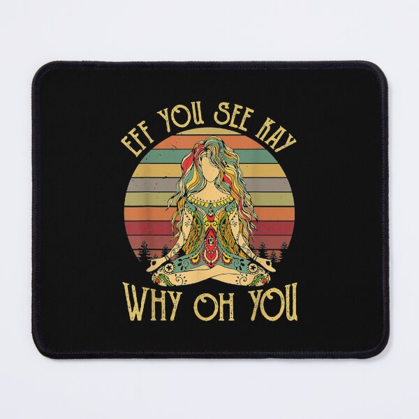 Item preview, Vintage EFF You See Kay Why Oh You Tattooed Girl Yoga TShirt2 Essential designed and sold by keatnybolho.