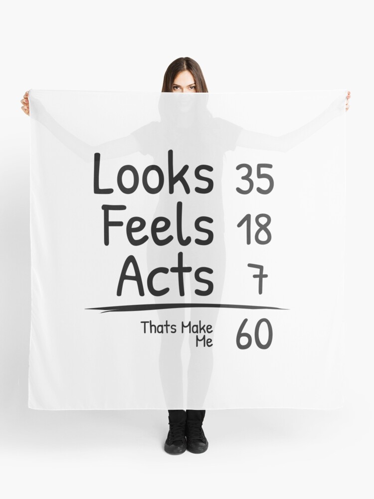 funny 60th birthday quotes design Scarf