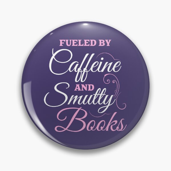 Item preview, Fueled By Caffeine and Smutty Books  designed and sold by shmodev.