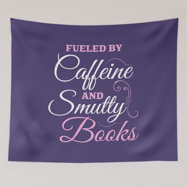 Item preview, Fueled By Caffeine and Smutty Books  designed and sold by shmodev.