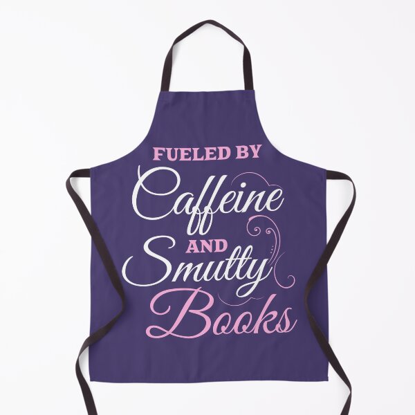 Item preview, Fueled By Caffeine and Smutty Books designed and sold by shmodev.