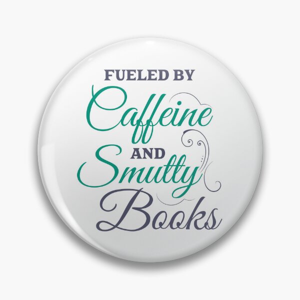 Item preview, Fueled By Caffeine and Smutty Books  designed and sold by shmodev.