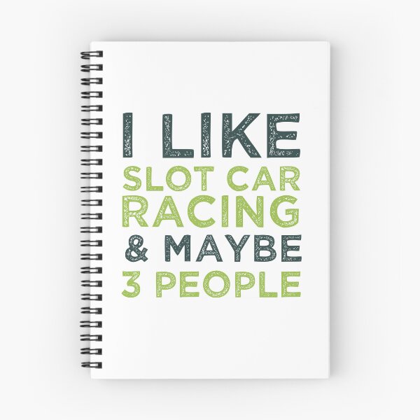 Item preview, I Like Slot Car Racing And Maybe 3 People  designed and sold by medbdj.