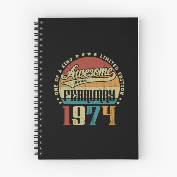 Item preview, Vintage February 1974 One Of A Kind Awesome Since February 1974 47th Birthday Gift 47 Years Old Clas designed and sold by keatnybolho.