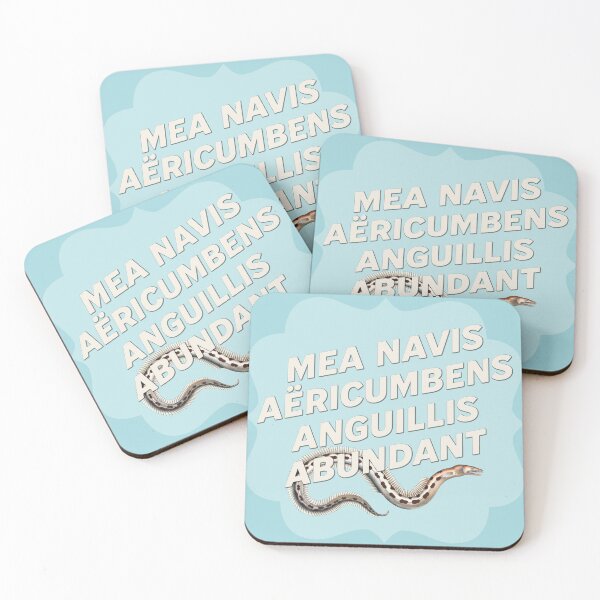 Item preview, Mea Navis Aericumbens Anguillis Abundant | Latin | My Hovercraft is Full of Eels designed and sold by Trish Dish.