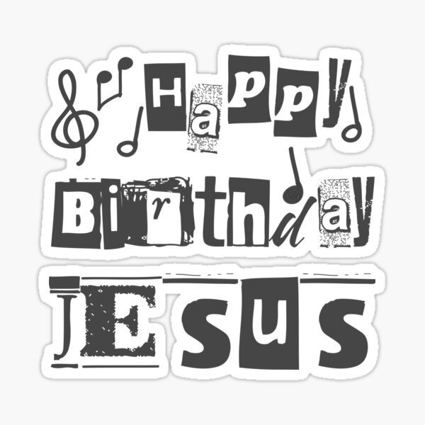 Happy Birthday Jesus Stickers