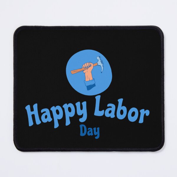Item preview, Happy Labor Day designed and sold by TheBUniverse.