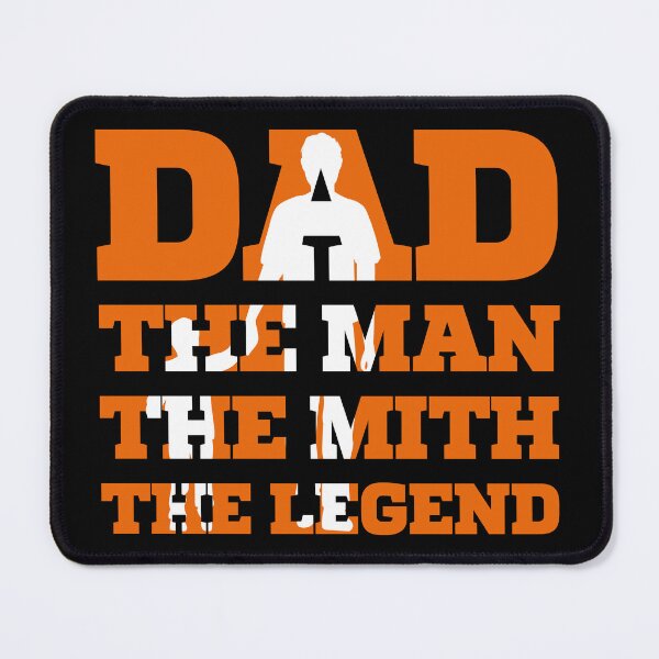 Item preview, Dad The Man The Mith The Legend designed and sold by Maxwell-More.