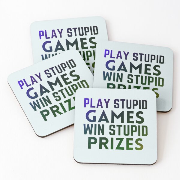 Item preview, Play Stupid Games Win Stupid Prizes designed and sold by Dip-Art.