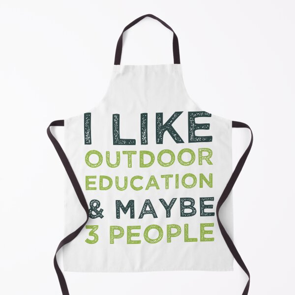 Item preview,  I Like Outdoor Education And Maybe 3 People  designed and sold by medbdj.