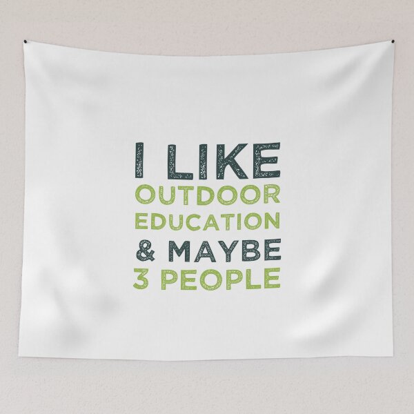 Item preview,  I Like Outdoor Education And Maybe 3 People  designed and sold by medbdj.