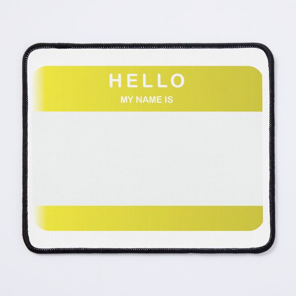 Item preview, Hello My Name Is Sticker Yellow designed and sold by DeliveryGeorge.