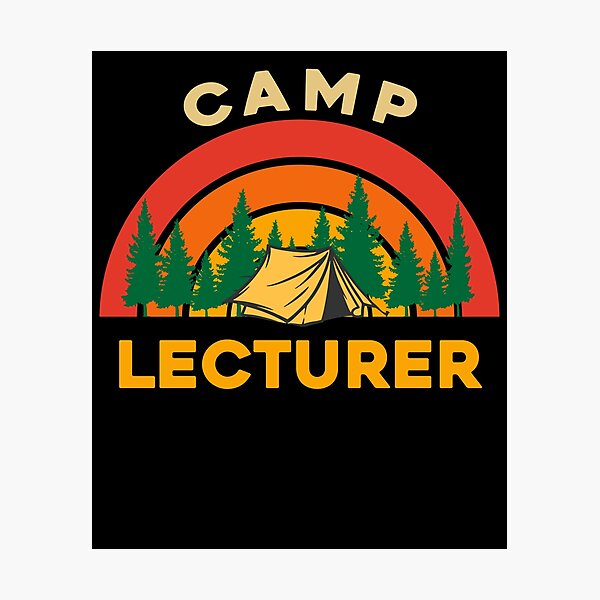 Item preview,  Outdoor Lovers - Camp Lecturer designed and sold by sleeksy.