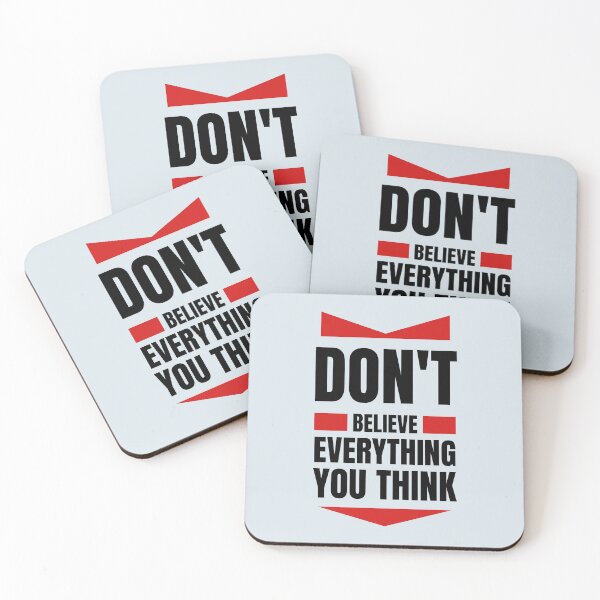Item preview, Don’t Believe Everything You Think - Positive quote designed and sold by Dip-Art.