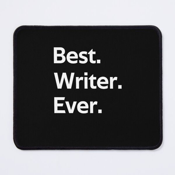 Item preview, Best Writer Ever Author Funny Writing designed and sold by rachidhaz.