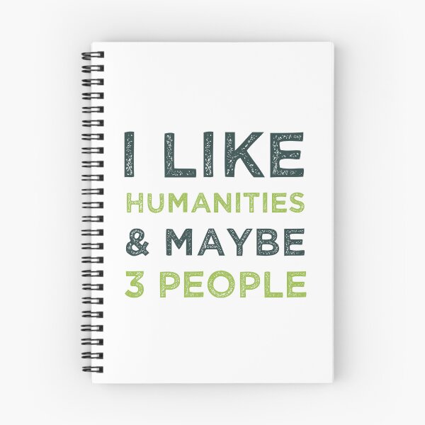 Item preview, I Like Humanities And Maybe 3 People  designed and sold by medbdj.