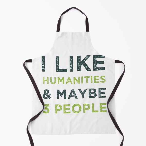Item preview, I Like Humanities And Maybe 3 People designed and sold by medbdj.