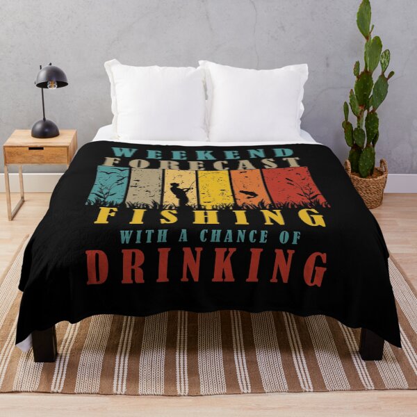 Item preview, Weekend Forecast. Fishing with a chance of drinking designed and sold by D/Art ⭐⭐⭐⭐⭐.