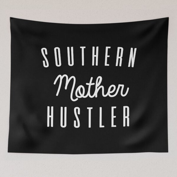 Item preview, Southern Mother Hustler designed and sold by kjanedesigns.