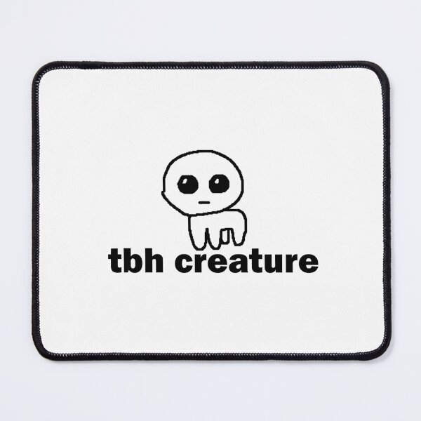 Item preview, tbh creature designed and sold by ChristopherDD.