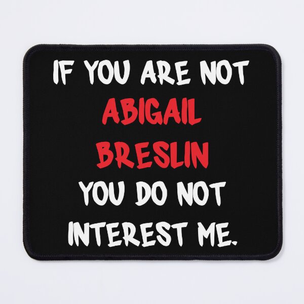 Item preview, Abigail Breslin - If you are not designed and sold by 2Girls1Shirt.