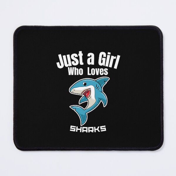 Item preview, Just a Girl Who loves Sharks designed and sold by WaguinhoTex.