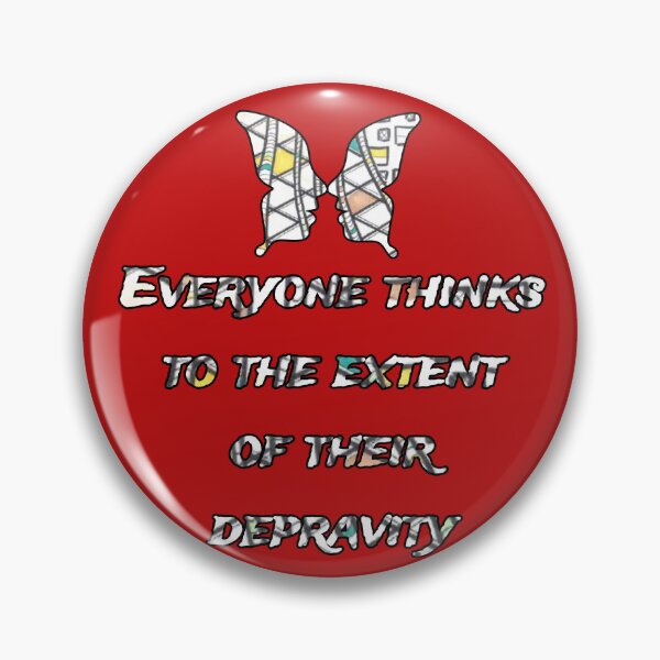 Item preview, Everyone thinks to the extent of their depravity., words with pattern by Marina Daniluka designed and sold by MariDaniArt.
