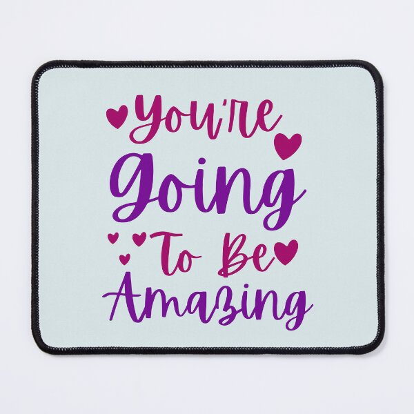 Item preview, You're Going to be Amazing - The Adventure Zone Cute Design designed and sold by Dip-Art.